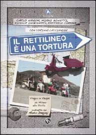 il rettilineo è una tortura - Viaggio in Vespa da Milano alla Sicilia in diretta su Radio Deejay